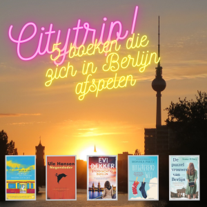 Citytrip! 5 boeken die zich in Berlijn afspelen | Het magische verhaal